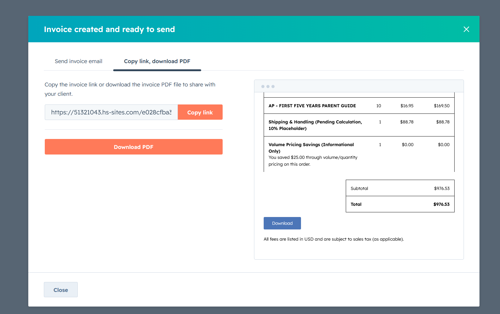 The "Invoice created and ready to send" dialog after clicking Create, showing the invoice link, Download PDF button, and a preview of the final totals