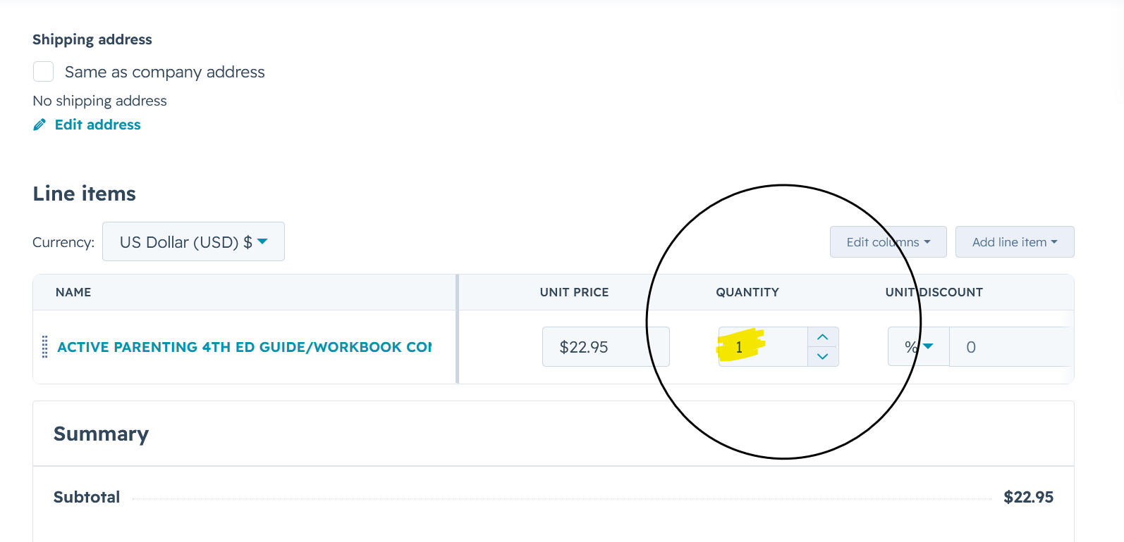The line items table scrolled right to reveal the quantity field, circled