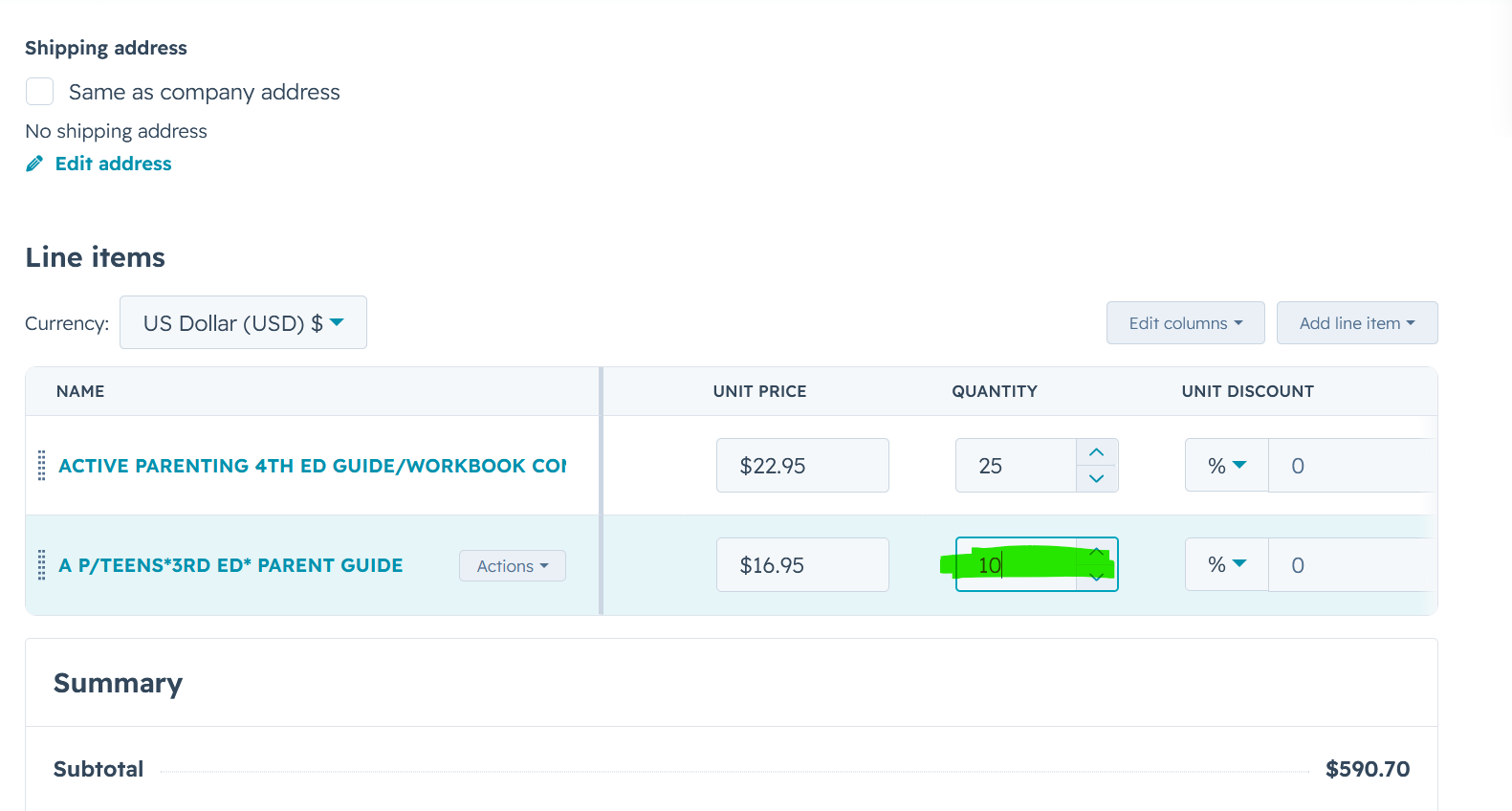 Two line items now on the invoice, with the second line's quantity being set to 10